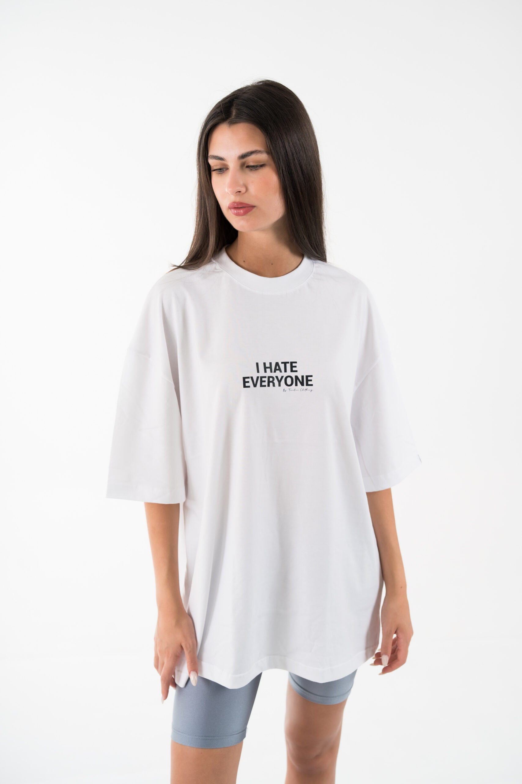 I hate everyone oversized tee