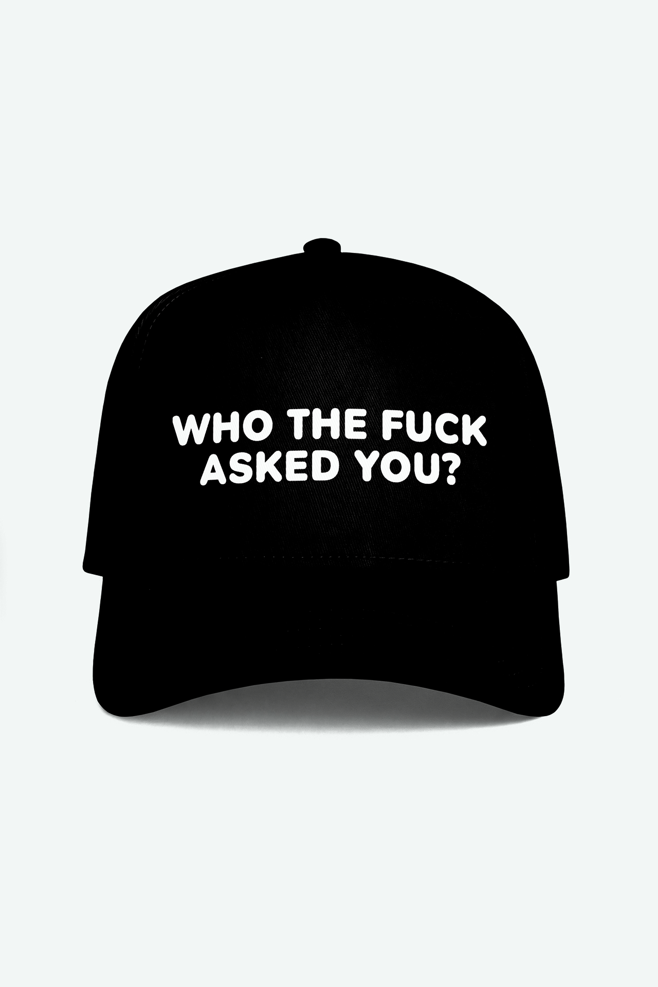 WHO THE FUCK ASKED YOU