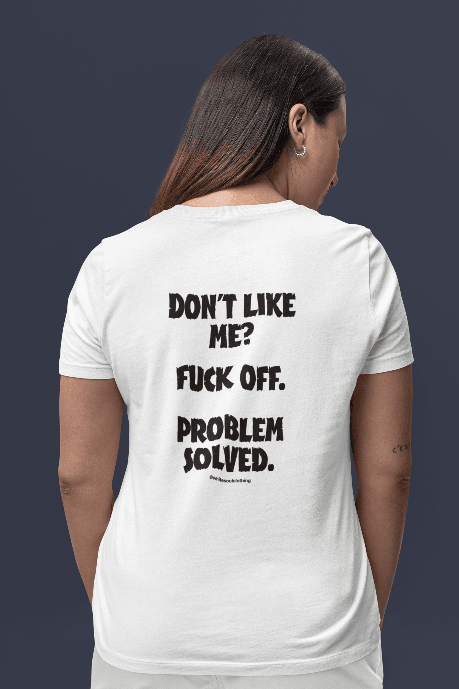 Dont like me? fuck off. problem solved Tee