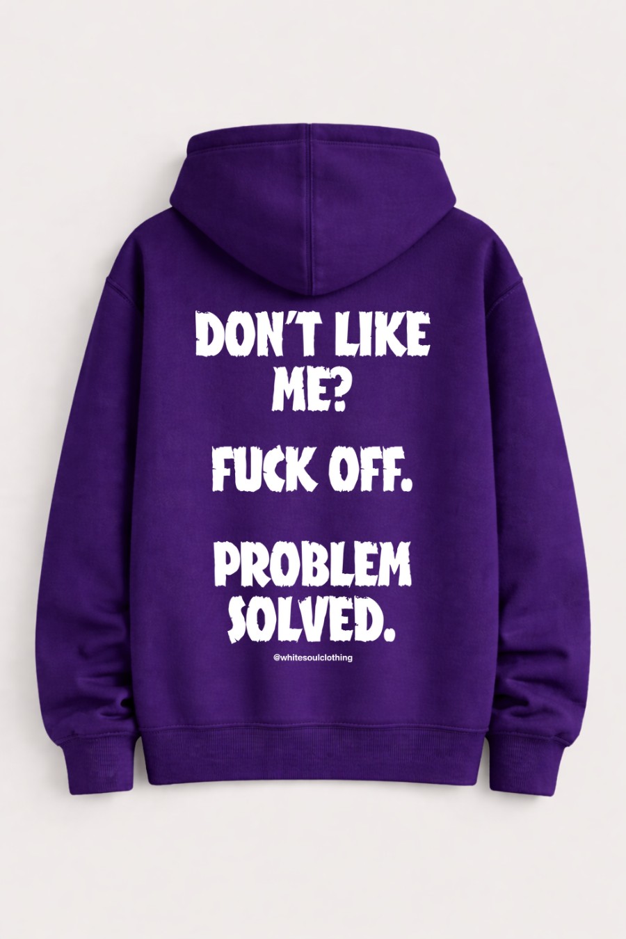 Dont like me? fuck off. problem solved Hoodie