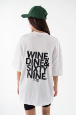 Wine Dine 69 oversized tee Wine Dine 69 oversized tee