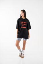 Sometimes the king is a woman oversized tee