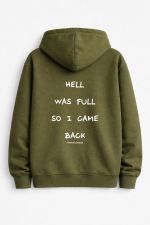 Hell was full so i came back Zip-up Hoodie
