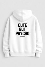 Cute but psycho Zip-up Hoodie
