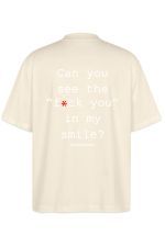 Can you see the fuck you in my smile Oversize Tee