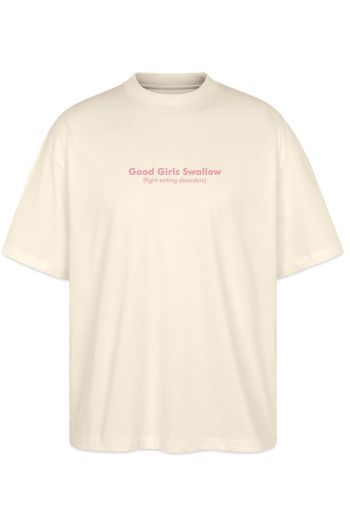 Good girls swallow Oversize Tee