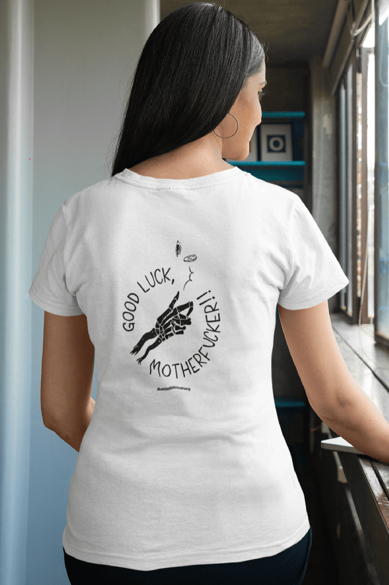 Φωτογραφία από Good luck motherfucker Tee