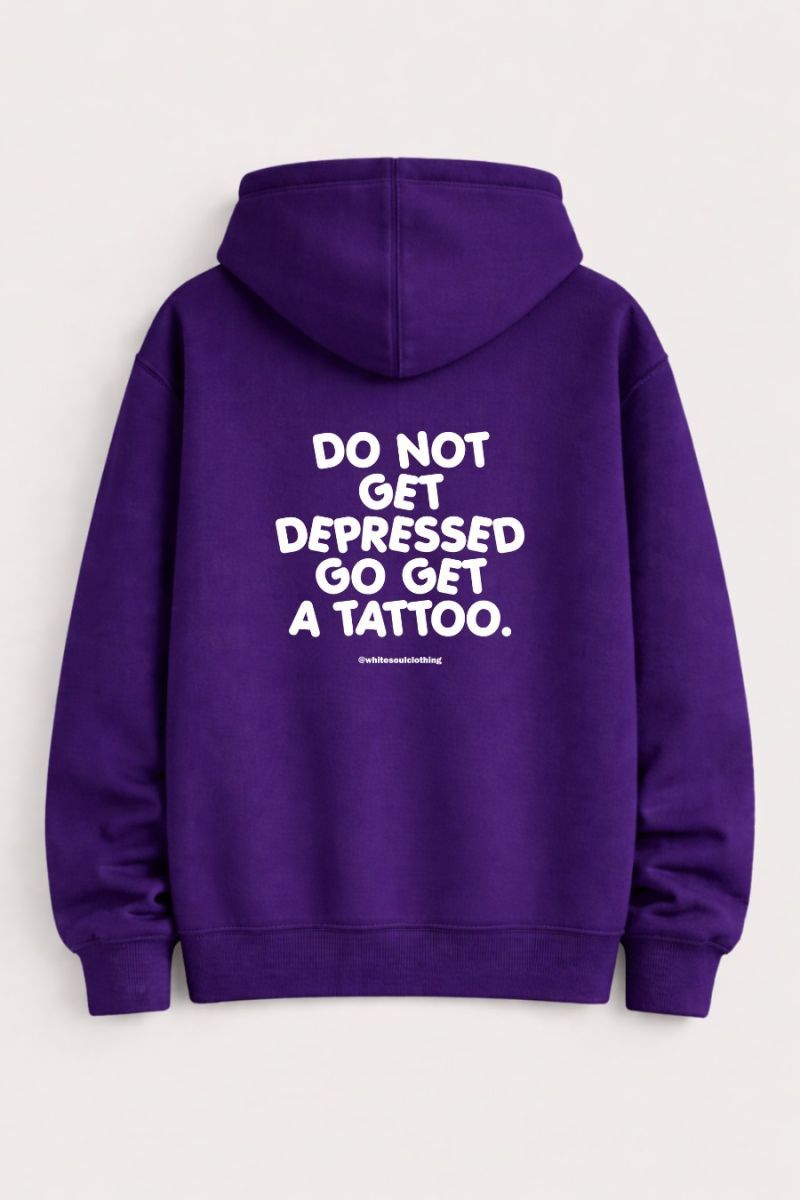 Φωτογραφία από Do not get depressed go get a tattoo Hoodie
