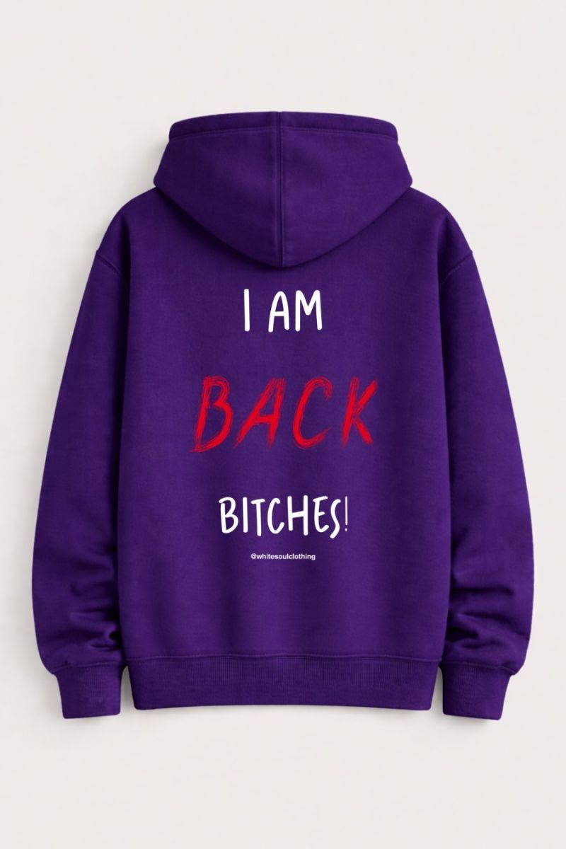Φωτογραφία από I am back bitches Hoodie