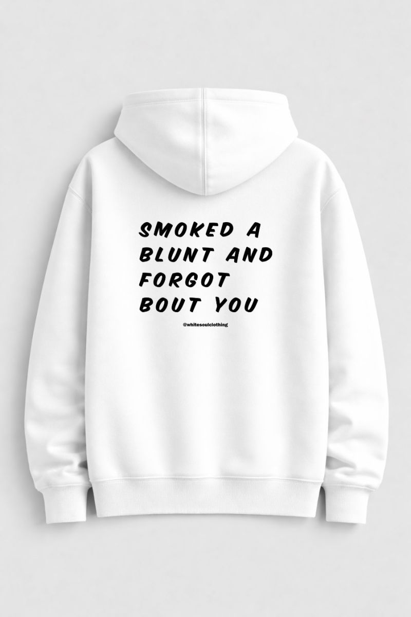 Φωτογραφία από Smoked a blunt and forgot bout you Hoodie