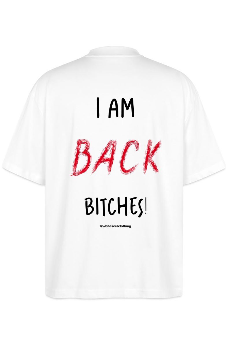 Φωτογραφία από I am back bitches Oversize Tee