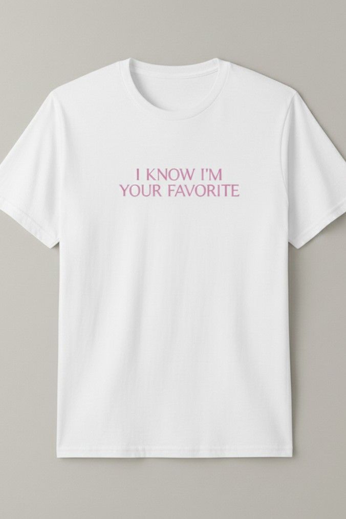 Φωτογραφία από I know im your favorite Tee
